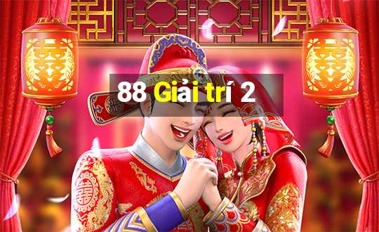 88 Giải trí 2