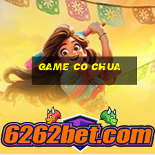 game co chua