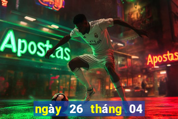 ngày 26 tháng 04 xổ số miền trung