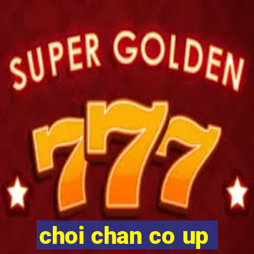 choi chan co up