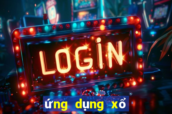 ứng dụng xổ số tay