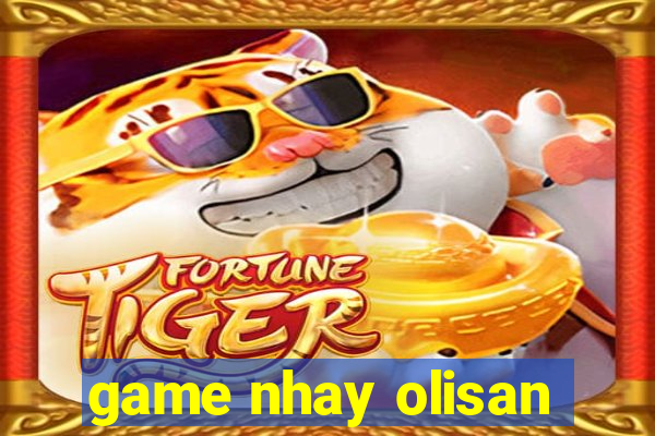 game nhay olisan