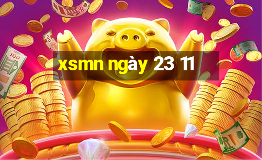 xsmn ngày 23 11