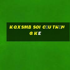 kqxsmb soi cầu thống kê