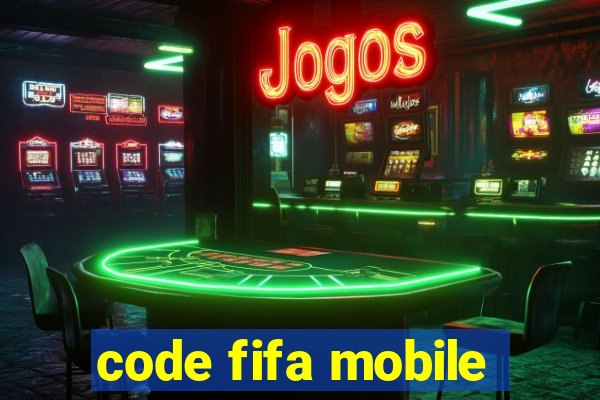 code fifa mobile