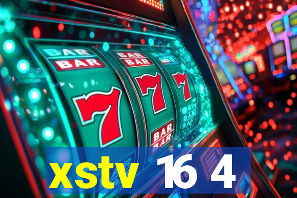 xstv 16 4