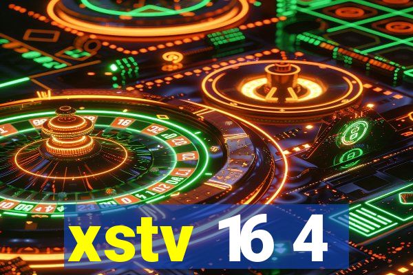 xstv 16 4