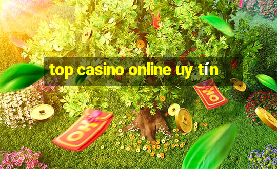 top casino online uy tín