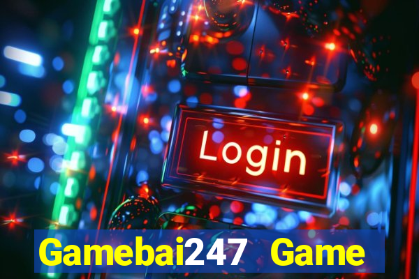 Gamebai247 Game Bài Sinh Tử