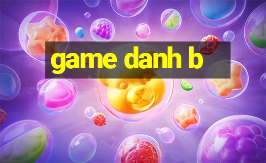 game danh b