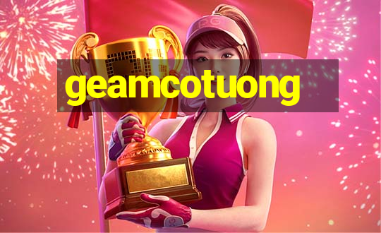 geamcotuong