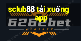 sclub88 tải xuống app