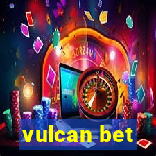 vulcan bet