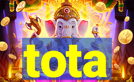 tota