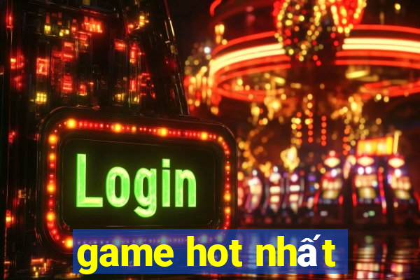 game hot nhất