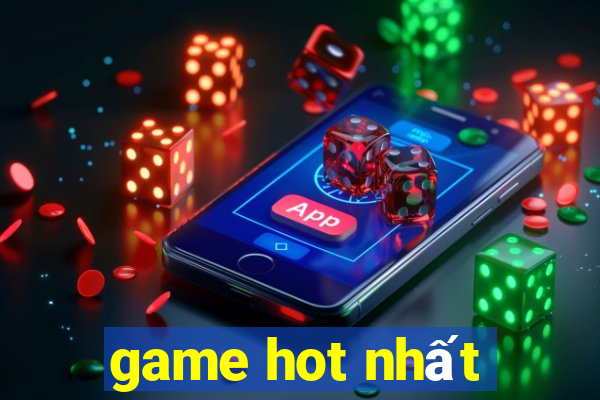 game hot nhất