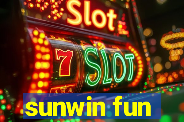 sunwin fun