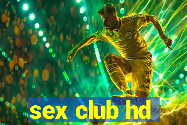 sex club hd