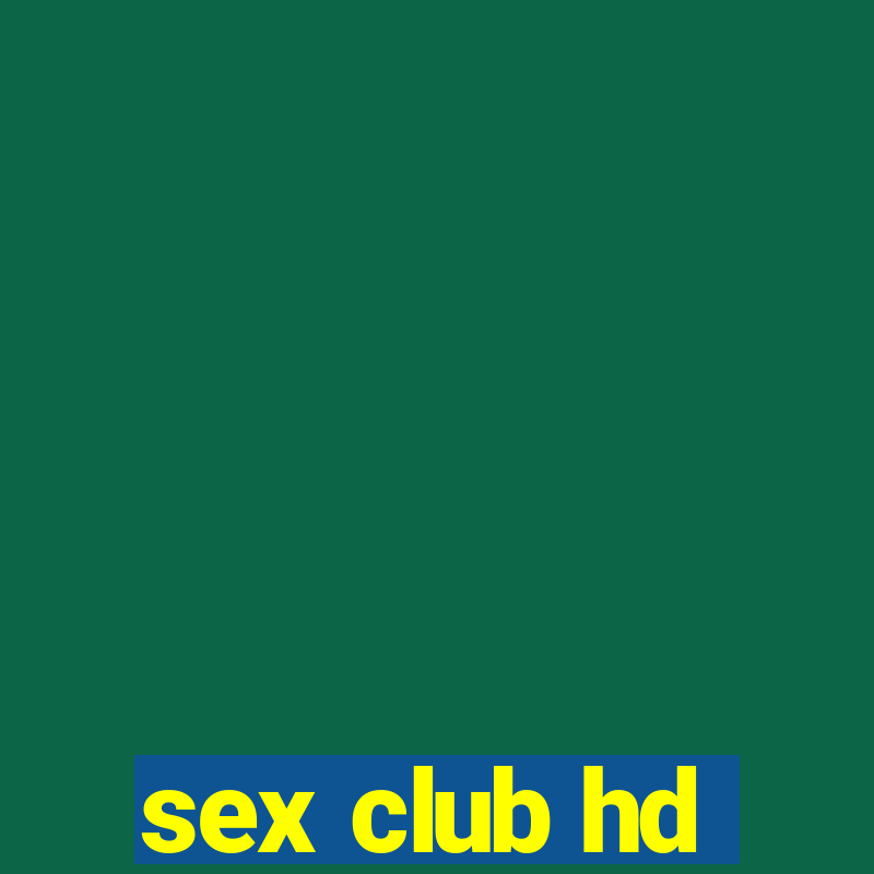 sex club hd