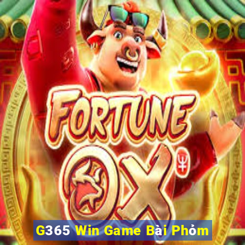 G365 Win Game Bài Phỏm