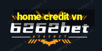 home credit vn