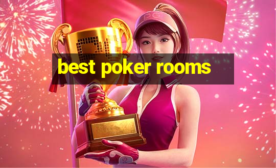 best poker rooms