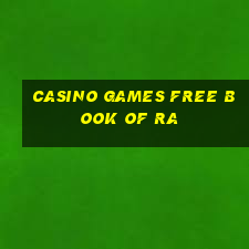 casino games free book of ra