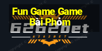 Fun Game Game Bài Phỏm