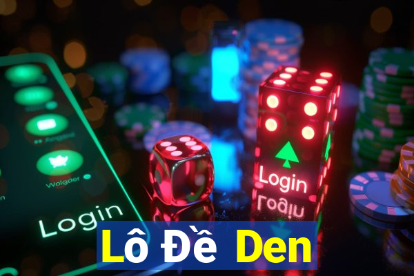 Lô Đề Den