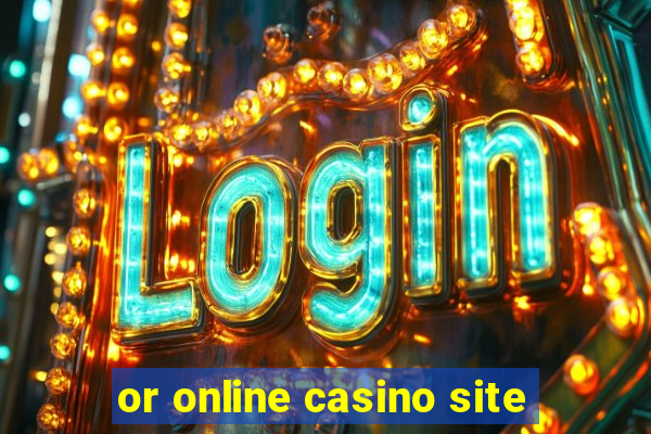 or online casino site