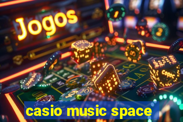 casio music space