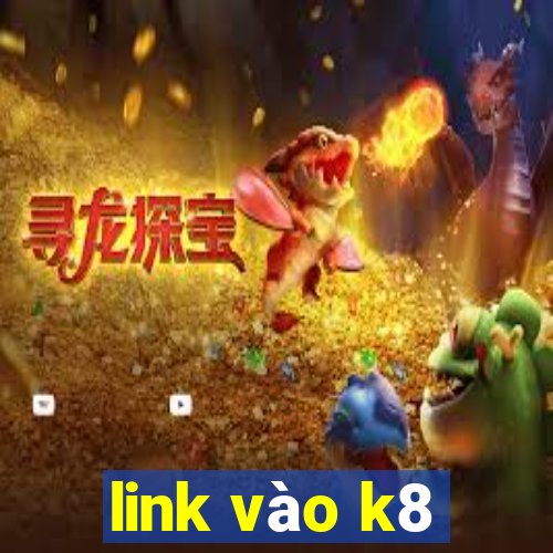 link vào k8