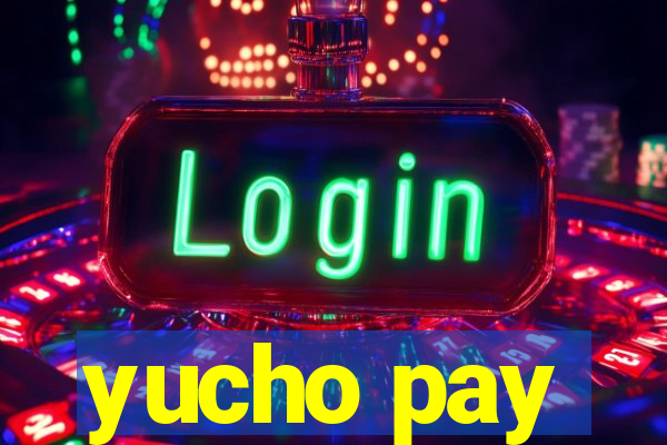 yucho pay