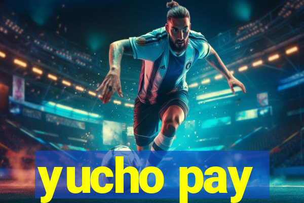 yucho pay