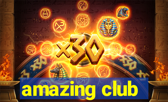 amazing club