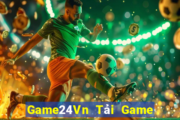 Game24Vn Tải Game Bài Đổi Thưởng