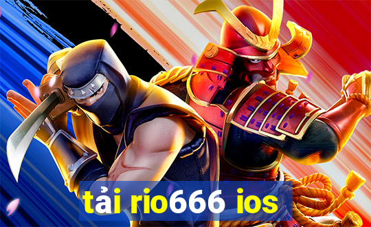 tải rio666 ios