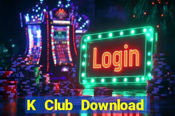 K Club Download Game Đánh Bài