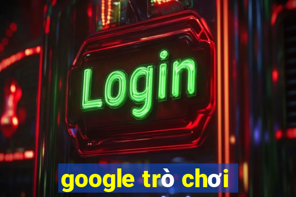 google trò chơi