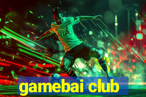 gamebai club