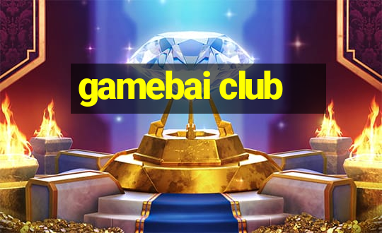 gamebai club