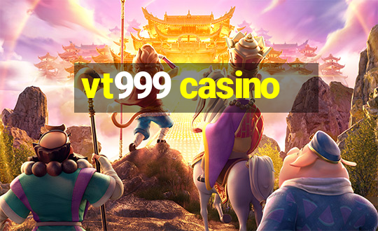 vt999 casino