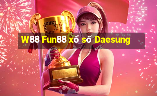 W88 Fun88 xổ số Daesung