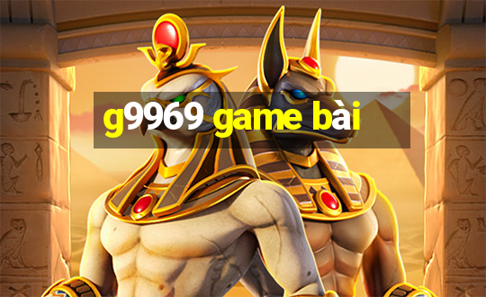 g9969 game bài