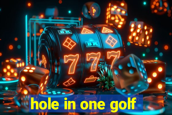 hole in one golf