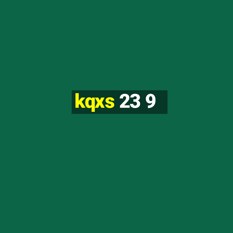 kqxs 23 9