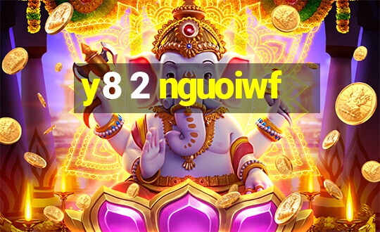 y8 2 nguoiwf