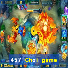 457 Chơi game bài Android