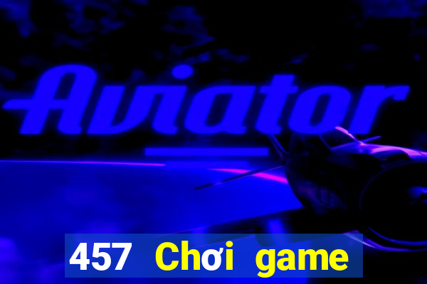 457 Chơi game bài Android