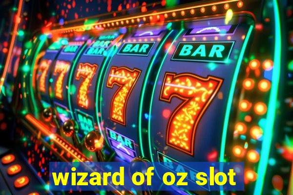 wizard of oz slot